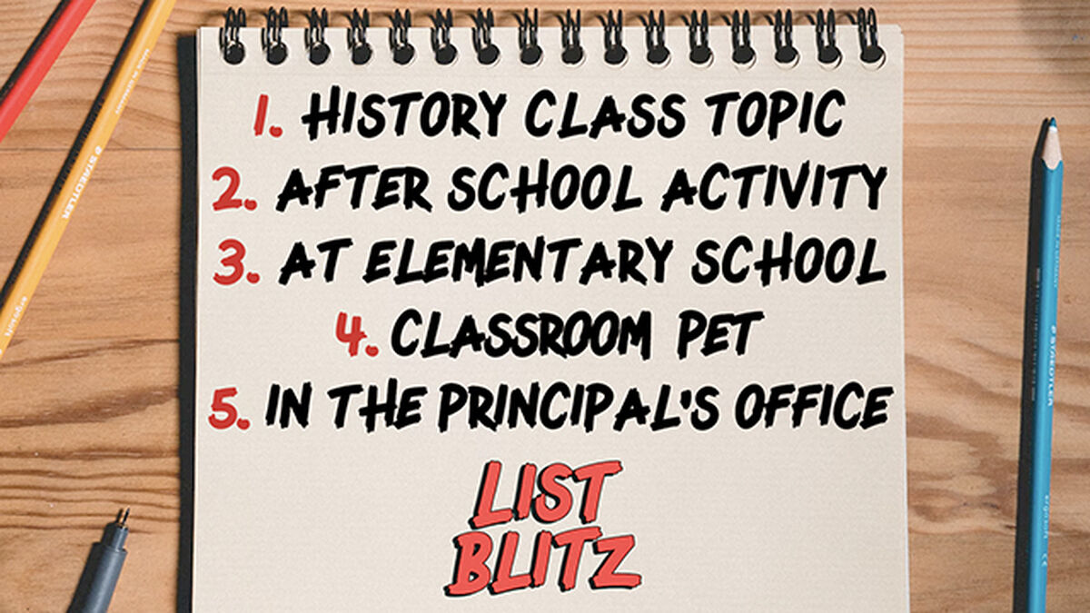 List Blitz: Back to School Edition image number null